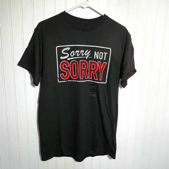Sorry Not Sorry Graphic Tee T-shirt Men's Unisex M NWT - Picture 1 of 8